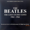 The Beatles The Lost Studio Tapes 1962 1964 LP Album