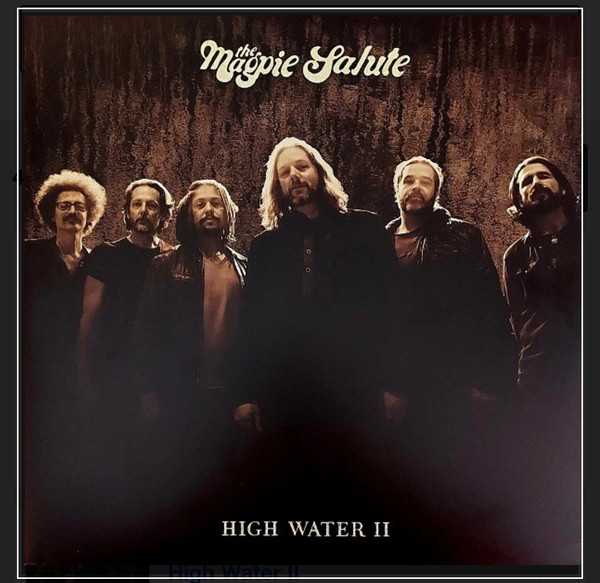 The Magpie Salute - High Water II (Vinilo, 2 LP) 1 The Magpie Salute - High Water II (Vinilo, 2 LP)