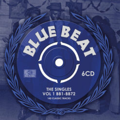 Various - Blue Beat - The Singles Vol 1 BB1-BB72 (6 CD Set, Ed. UK, 2020)