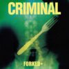 Criminal - Forked (Vinilo) 2 Criminal Forked LP Album