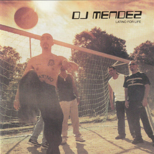 DJ Mendez - Latino For Life (Ed. Chile, 2001)