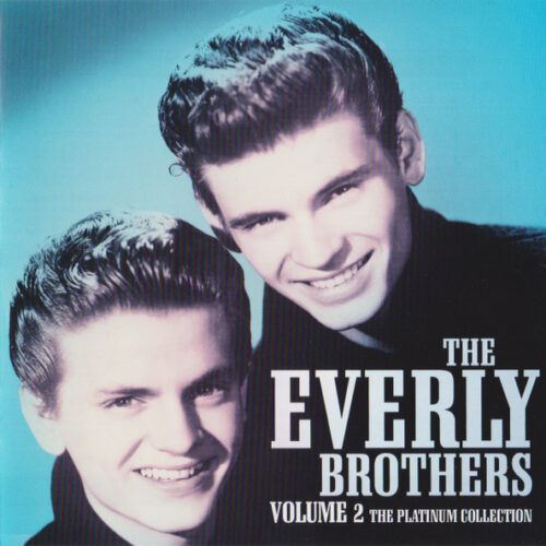Everly Brothers - The Platinum Collection Volume 2
