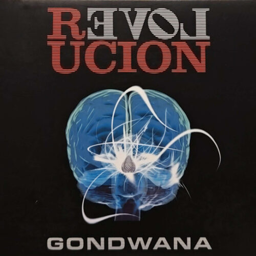 Gondwana - Revolución (Ed. Chile, 2012)