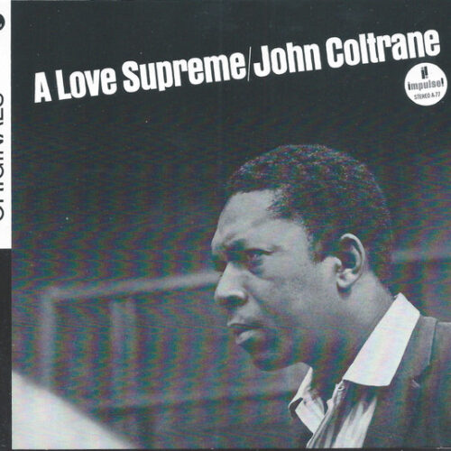 John Coltrane - A Love Supreme (Ed. Europe)