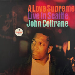 John Coltrane - A Love Supreme: Live In Seattle (Vinilo, Ed. 2021)
