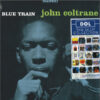 John Coltrane - Blue Train (Vinilo, Ed. Europe)