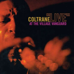 John Coltrane - "Live" At The Village Vanguard (CD, Ed. Europe)