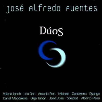 José Alfredo Fuentes - Dúos (Ed. Chile, 2002)