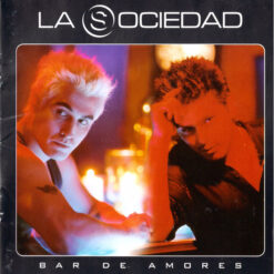 La Sociedad - Bar De Amores (CD, Ed. Chile, 2000)