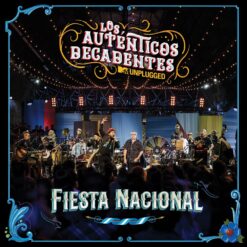 Los Autenticos Decantes - Unplugged Fiesta Nacional (CD+DVD)