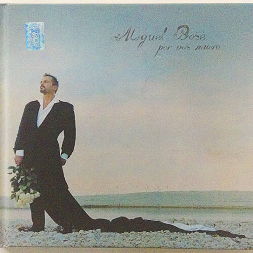 Miguel Bosé - Por Vos Muero (Ed. Mexico, 2004)