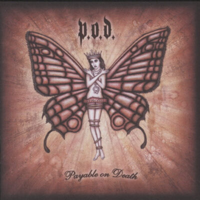 P.O.D. - Payable On Death (Ed. US, 2003)