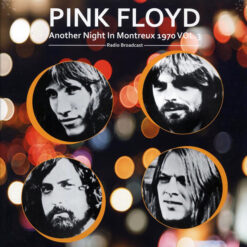 Pink Floyd - Another Night In Montreux 1970 Vol. 3 (Radio Broadcast) (Vinilo, Ed. Europe, 2023)