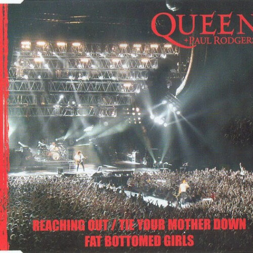 Queen - Reaching Out / Tie Your Mother Down (Ed. Europe, 2005)
