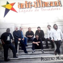 Inti Illimani - Pequeño Mundo (CD, Ed. Chile, 2015)
