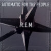 R.E.M. Automatic For The People LP Album