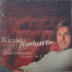 Ricardo Montaner - Con La London Metropolitan Orchestra Vol. 2 (CD, Ed. Mexico, 2004)