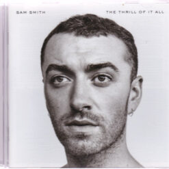 Sam Smith - The Thrill Of It All (CD, Ed. 2017)