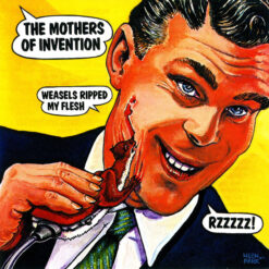 The Mothers Of Invention - Weasels Ripped My Flesh (CD)
