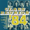 Varios Class Reunion 84 Greatest Hits Of 84 CD Album
