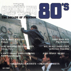 Varios - The Greatest Hits Of The 80's - The Decade Of Freedom (CD, Ed. US, 1994)