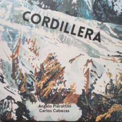 Angelo Pierattini - Cordillera (Vinilo, Ed. Chile, 2024)