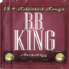 B.B. King - 15 Selected Songs - Anthology vol.7 (CD) 3 B.B. King 15 Selected Songs Anthology vol.7 CD Album
