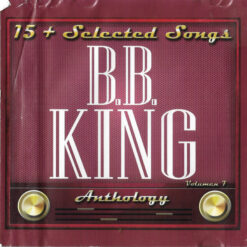 B.B. King - 15 Selected Songs - Anthology    vol.7 (CD)