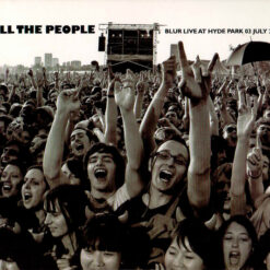 Blur - All The People (Blur Live At Hyde Park 03 July 2009) (2 CD Set, Ed. Europe)