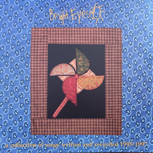 Bright Eyes - A Collection Of Songs Written And Recorded 1995-1997 (2 LP, Ed. 2022)