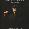 Bryan Ferry - Live In Lyon (Blu-ray, Ed. US, 2013)
