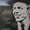 Frank Sinatra - I Won't Dance (Vinilo, Ed. 2023) 3 Frank Sinatra I Wont Dance LP Album