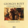 Georges Bizet Collection Carmen Suite CD Album