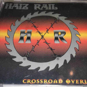 Haiz Rail - Crossroad Overload (Ed. US)