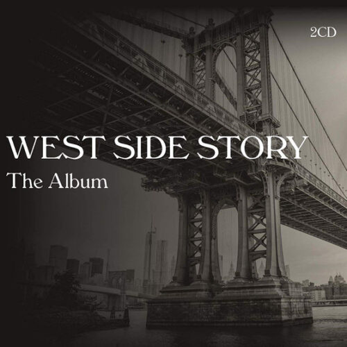 Leonard Bernstein - West Side Story – The Album (2 CD Set, Ed. Europe, 2019)