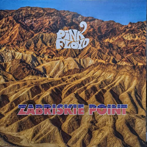 Pink Floyd - Zabriskie Point (Ed. Europe, 2023)