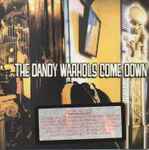 The Dandy Warhols - ...The Dandy Warhols Come Down (CD, Ed. US, 1997)