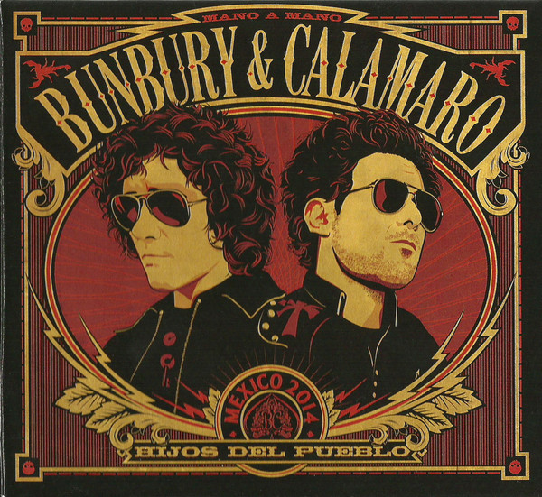 Bunbury & Calamaro - Hijos Del Pueblo (CD) 1 Bunbury & Calamaro - Hijos Del Pueblo (CD)