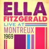 Ella Fitzgerald - Live At Montreux 1969 (Vinilo, Ed. USA & Canada, 2023) 2 Ella Fitzgerald Live At Montreux 1969 LP Album