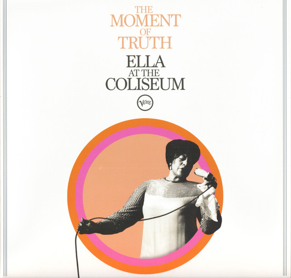 Ella Fitzgerald - The Moment Of Truth (Ella At The Coliseum) (Vinilo, Ed. Europe, 2025) 1 Ella Fitzgerald - The Moment Of Truth (Ella At The Coliseum) (Vinilo, Ed. Europe, 2025)