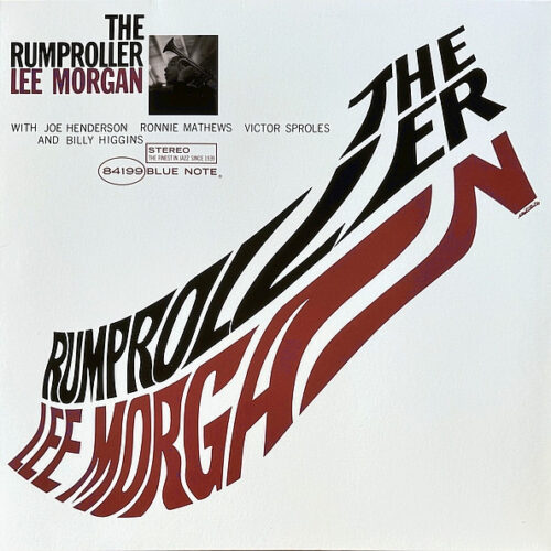 Lee Morgan - The Rumproller (Ed. 2020)