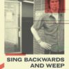 Mark Lanegan - Sing Backwards and Weep. Cantar Hacia Atrás y Llorar (Libro) 2 Mark Lanegan Sing Backwards and Weep. Cantar Hacia Atras y Llorar Libros