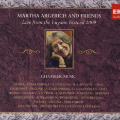 Martha Argerich And Friends - Live From The Lugano Festival 2009 (3 CD Set, Ed. Europe)