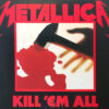 Metallica - Kill 'Em All (Vinilo, Ed. Europe)