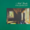 Nick Drake Five Leaves Left LP Album