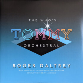 Roger Daltrey - The Who‘s Tommy Orchestral (2 LP, Ed. USA & Europe, 2019)