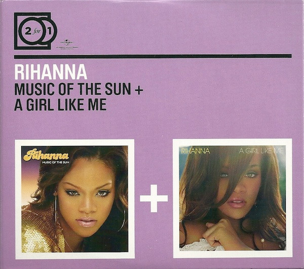 Rihanna - Music Of The Sun + A Girl Like Me (2CD) 1 Rihanna - Music Of The Sun + A Girl Like Me (2CD)