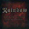 Rainbow - Catch The Rainbow: The Anthology (2 CD Set)