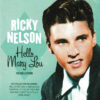 Ricky Nelson Hello Mary Lou The Collection CD Album