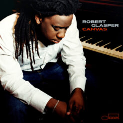 Robert Glasper - Canvas (Vinilo, 2 LP, Ed. UK, Europe & US, 2019)